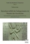 Sprachenvielfalt der Indogermania im Wandel der Geschichte
