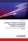 Studies on Gluon Structure Functions and DGLAP Evolution Equation