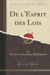 Montesquieu, C: L'Esprit des Lois, Vol. 3 (Classic Reprint)
