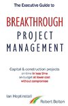 The Executive Guide to Breakthrough Project Management
