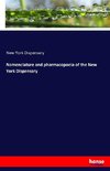 Nomenclature and pharmacopoeia of the New York Dispensary