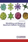 Modelling and Design of Quantum Cellular Automata Circuits