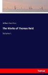 The Works of Thomas Reid