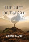 The Gift of Tai Chi