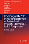 Proceedings of the 2015 International Conference on Electrical and Information Technologies for Rail Transportation