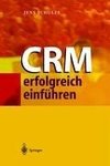CRM erfolgreich einführen