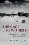 Givoni, M: Care of the Witness