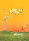 Smart Grid (R)Evolution