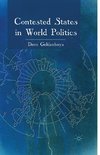 Contested States in World Politics