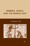 Derrida, Africa, and the Middle East