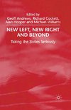 New Left, New Right and Beyond
