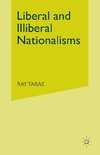 Liberal and Illiberal Nationalisms