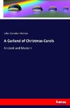 A Garland of Christmas Carols