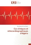Cas cliniques et échocardiographiques d'Algérie