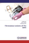 Fibrosseous Lesions of the Jaws