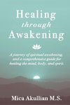 Healing through Awakening