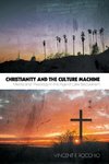 Christianity and the Culture Machine