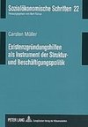 Existenzgründungshilfen als Instrument der Struktur- und Beschäftigungspolitik
