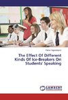 The Effect Of Different Kinds Of Ice-Breakers On Students' Speaking