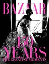 Harper's Bazaar: 150 Years