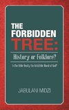 The Forbidden Tree