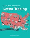 A is for America Letter Tracing