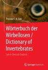 Wörterbuch der Wirbellosen / Dictionary of Invertebrates