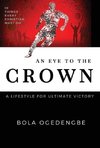 An Eye to the Crown