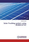 Solar Tracking system using SCADA & PLC