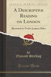Stirling, E: Descriptive Reading on London