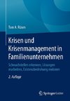 Krisen und Krisenmanagement in Familienunternehmen