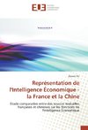 Représentation de l'Intelligence Économique - la France et la Chine