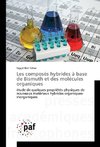 Les composés hybrides à base de Bismuth et des molécules organiques