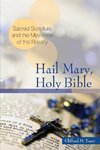 Hail Mary, Holy Bible