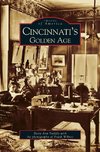 Cincinnati's Golden Age