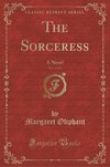 Oliphant, M: Sorceress, Vol. 3 of 3