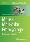 Mouse Molecular Embryology