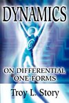 Dynamics on Differential One-Forms