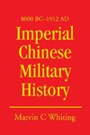Imperial Chinese Military History