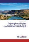 Optimization of Urban Landuse Planning Using Geoinformation Techniques