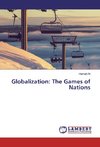 Globalization: The Games of Nations