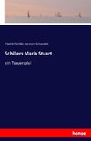Schillers Maria Stuart