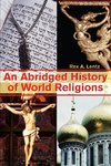An Abridged History of World Religions
