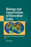 Biology and Conservation of Horseshoe Crabs