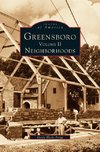 Greensboro, Volume 2