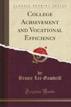 Gambrill, B: College Achievement and Vocational Efficiency (