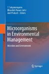 Microorganisms in Environmental Management