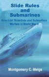 Slide Rules and Submarines