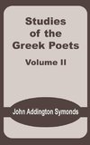 Studies of the Greek Poets (Volume Two)