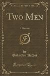 Author, U: Two Men